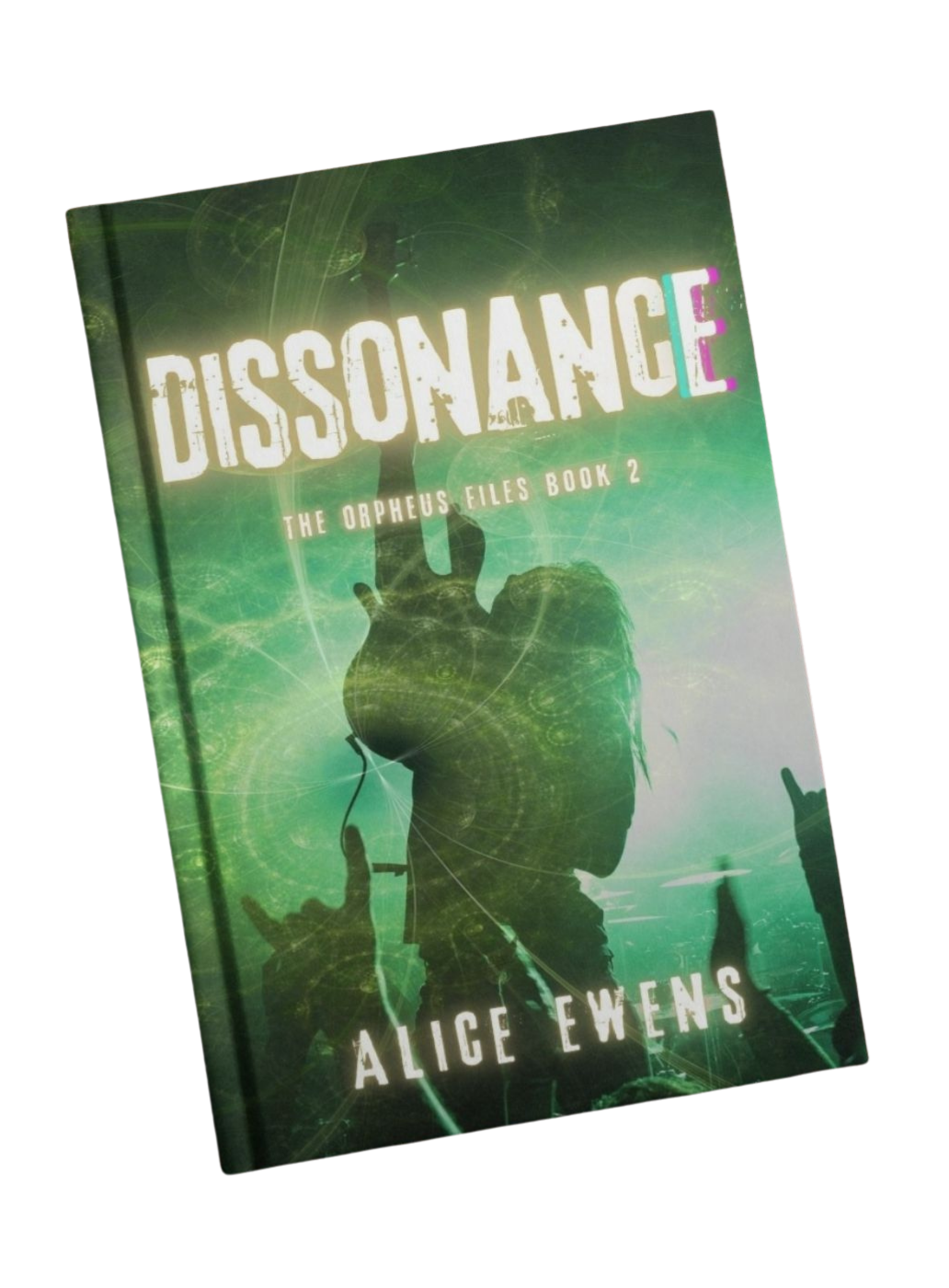 Dissonance: The Orpheus Files Book 2
